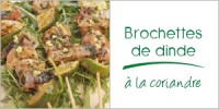 Darégal - recette - Brochettes de dinde à la coriandre