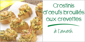 Crostinis d’oeufs brouillés aux crevettes à l’aneth