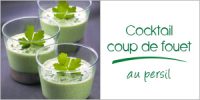 Darégal - recette - Cocktail coup de fouet au persil